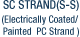 SC STRAND(S-S)